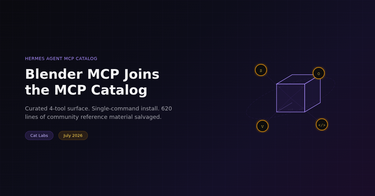 Blender MCP Joins the Hermes Agent MCP Catalog With a Curated 4-Tool Surface